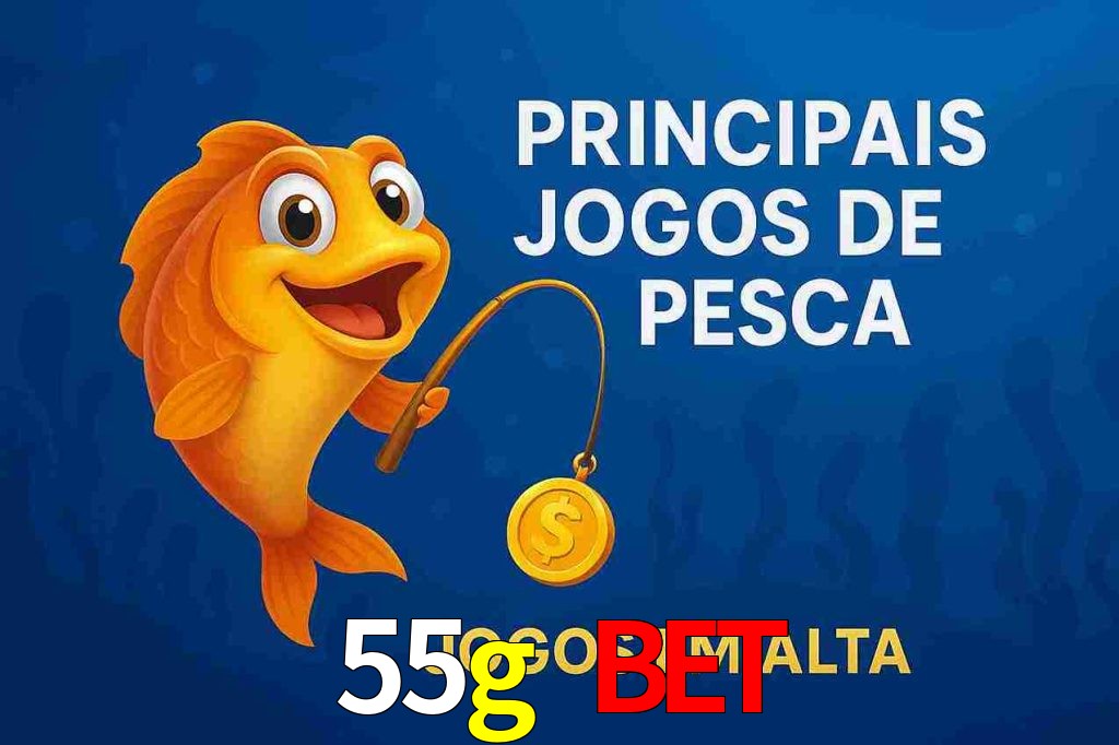 Pesca no 55g bet